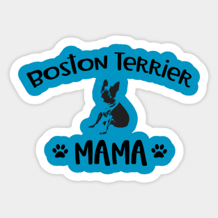 Boston Terrier Mama Sticker